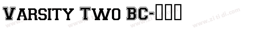 Varsity Two BC字体转换